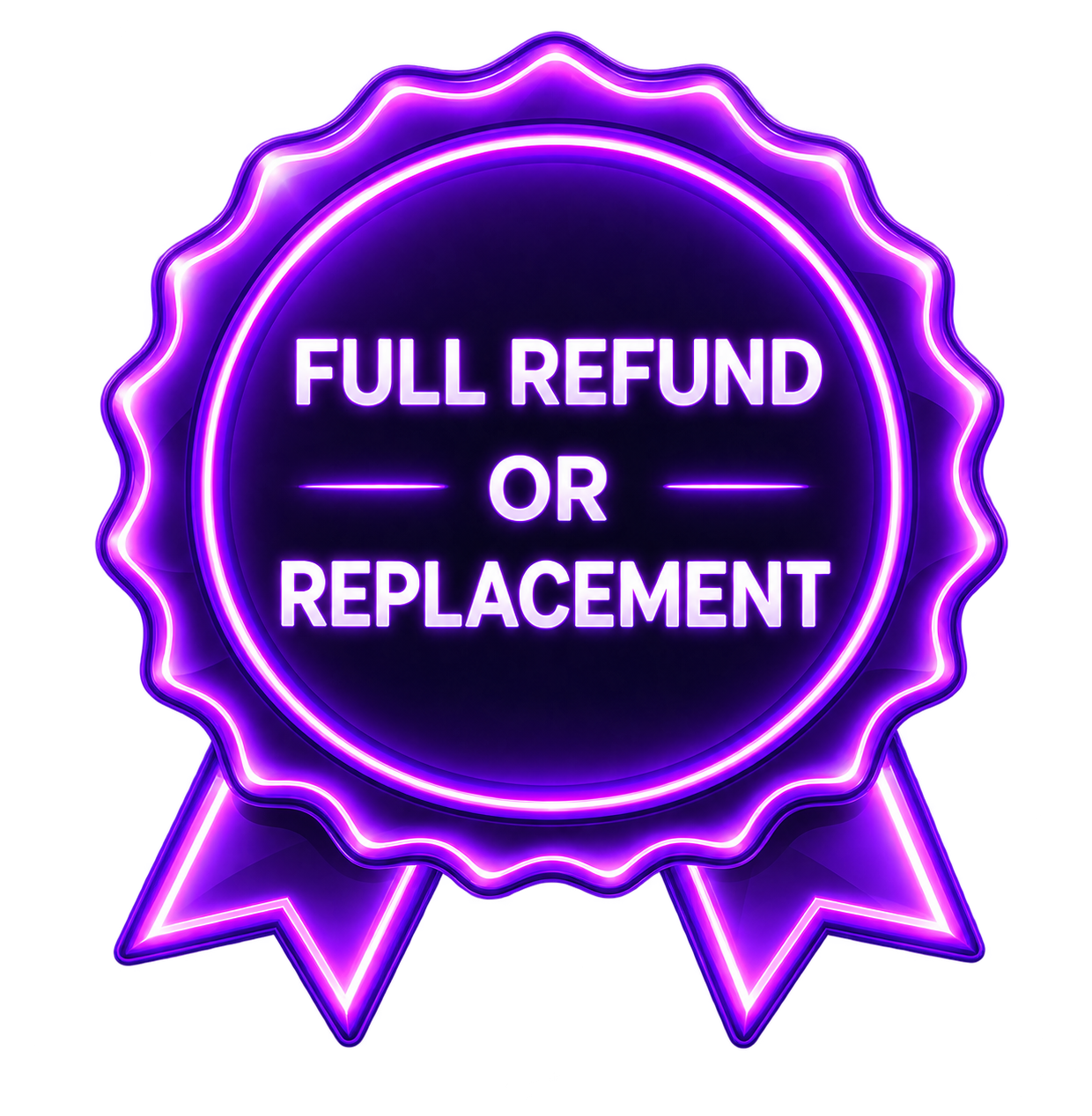 Full refund or replacement